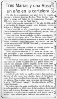 Tres Marías y una Rosa un año en cartelera.  [artículo]