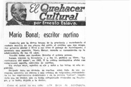 Mario Bonat; escritor nortino  [artículo] Ernesto Eslava.