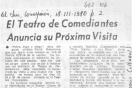 El teatro de comediantes anuncia su próxima visita.  [artículo]