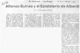 Alfonso Bulnes y el Epistolario de Alberdi  [artículo] Juan Williams Ybañez.