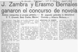 J. Zambra y Erasmo Bernales ganaron el concurso de novela.  [artículo]