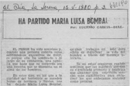 Ha partido María Luisa Bombal  [artículo] Eugenio García-Díaz.