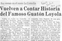 Vuelven a contar historia del famoso Guatón Loyola.  [artículo]
