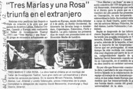 Tres Marías y una Rosa" trinfa en el extranjero.  [artículo]