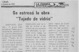 Se estrenó la obra "Tejado de vidrio".  [artículo]