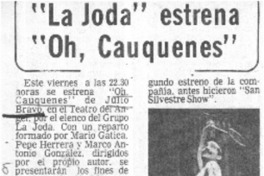 La Joda" estrena "Oh, Cauquenes".  [artículo]