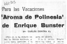 Aroma de polinesia"  [artículo] Carlos Concha.