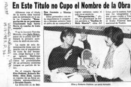 En este título no cupo el nombre de la obra.  [artículo]