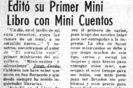 Editó su primer mini libro con mini cuentos.  [artículo]