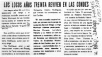 Los locos años treinta reviven en Las Condes.