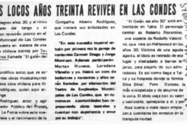 Los locos años treinta reviven en Las Condes.