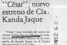 César", nuevo estrenos de Cía. Kanda Jaque.  [artículo]
