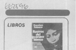 Rastros del guanaco blanco  [artículo] Rosasco.