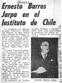 Ernesto Barros Jarpa en el Instituto de Chile.  [artículo]