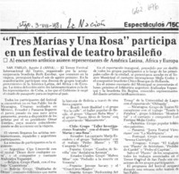 "Tres Marías y una Rosa" participa en un festival de teatro brasileño.  [artículo]