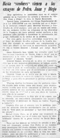 Hasta "veedores" vienen a los ensayos de Pedro, Juan y Diego.  [artículo]