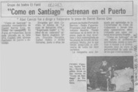 "Como en Santiago" estrenan en el puerto.