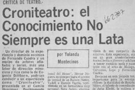 Croniteatro: el conocimiento no siempre es una lata  [artículo] Yolanda Montecinos.