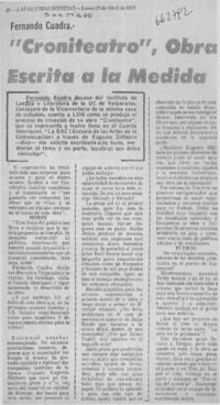 Croniteatro", obra escrita a la medida.  [artículo]