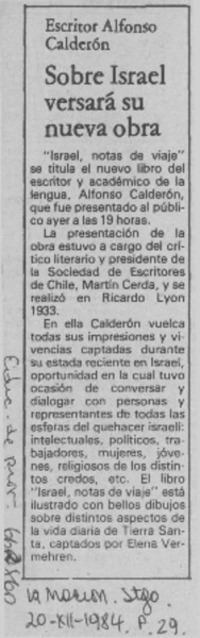 Sobre Israel versará su nueva obra.  [artículo]