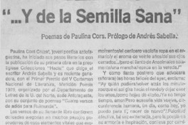 Y de la semilla sana