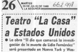 Teatro "La casa" a Estados Unidos.  [artículo]