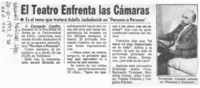 El Teatro enfrenta las cámaras.  [artículo]