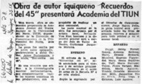 Obra de autor iquiqueño "Recuerdos del 45" presentará academia del TIUN.