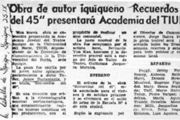 Obra de autor iquiqueño "Recuerdos del 45" presentará academia del TIUN.