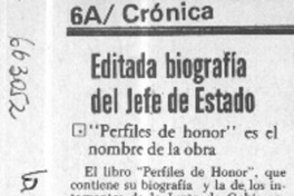 Editada biografía del Jefe de Estado.  [artículo]