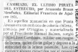 Cambiazo, el ultimo pirata del estrecho  [artículo]