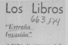"Extraña invasión".  [artículo]