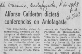 Alfonso Calderón dictará conferencias en Antofagasta.  [artículo]