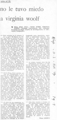 No le tuvo miedo a Virginia Woolf.