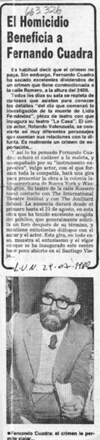 El homicidio beneficia a Fernando Cuadra.  [artículo]