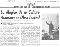 Lo Mágico de la cultura araucana en obra teatral.