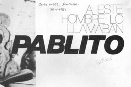 A este hombre lo llamaban Pablito
