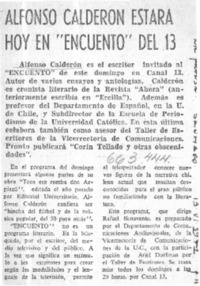 Alfonso Calderón estará hoy en "encuento" del 13.  [artículo]