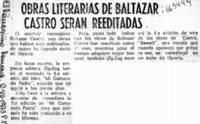 Obras literarias de Baltazar Castro serán reeditadas.  [artículo]