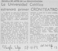 La Universidad Católica estrenará primer Croniteatro.