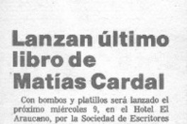 Lanzan último libro de Matías Cardal