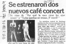 Se estrenaron dos nuevos café concert.  [artículo]