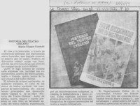 Historia del teatro chileno .