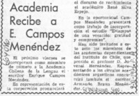 Académia recibe a E. Campos Menéndez.  [artículo]