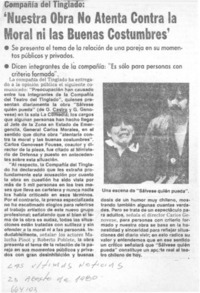 "Nuestra obra no atenta contra la moral ni las buenas costumbres".