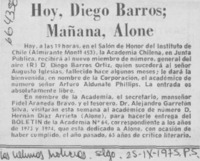 Hoy, Diego Barros; mañana, Alone.