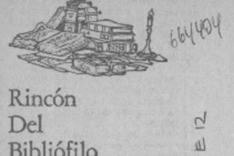 Rincón del bibliófilo.  [artículo]