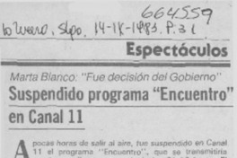 Suspendido programa "Encuentro" en Canal 11.