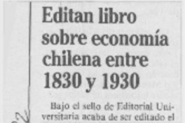 Editan libro sobre economía chilena entre 1830 y 1930.