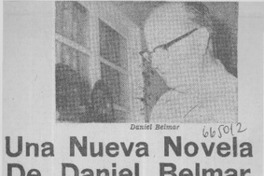 Una nueva novela de Daniel Belmar.  [artículo]